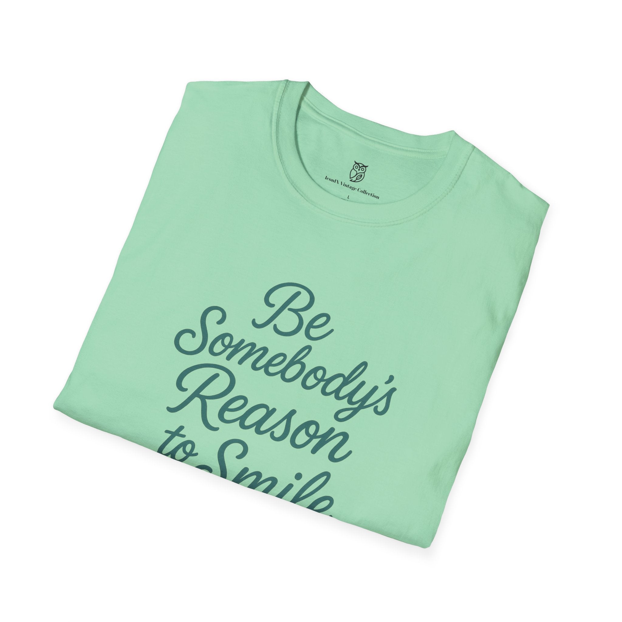 Be Somebody's Reason to Smile T-Shirt