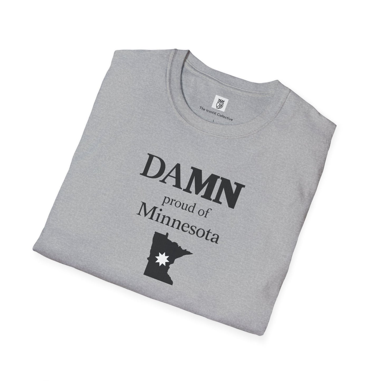 Damn Proud of Minneapolis T-Shirt — City Pride Tee
