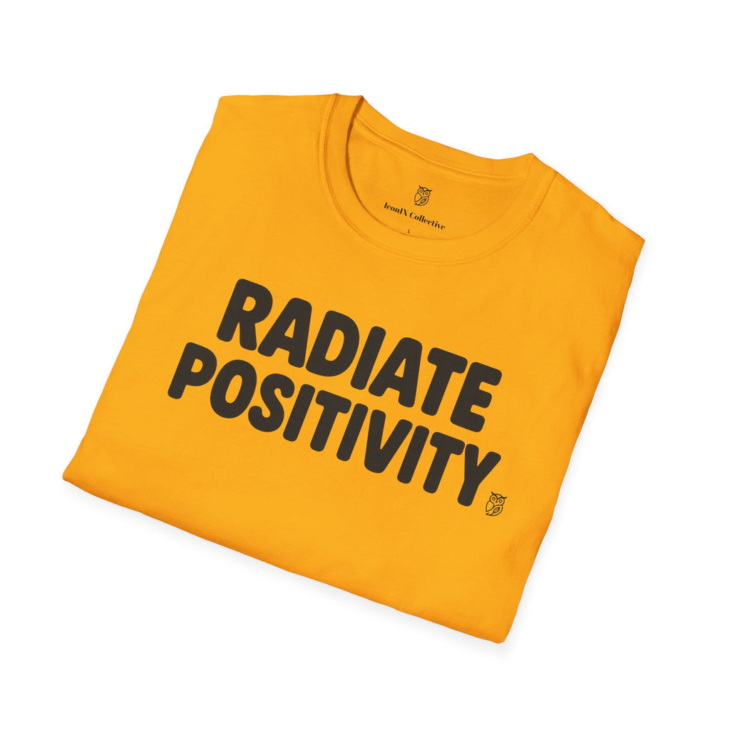 Radiate Positivity Inspirational T-Shirt — Motivational Tee