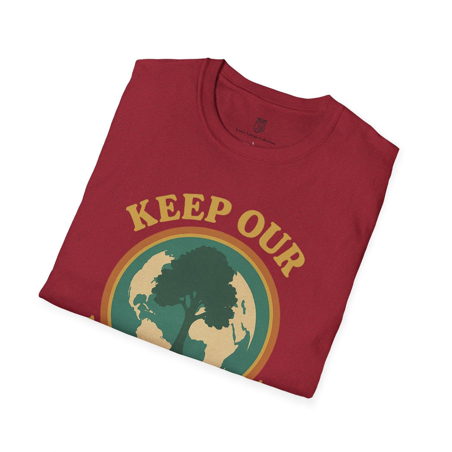Keep Our Earth Green Eco-Friendly Conservation T-Shirt