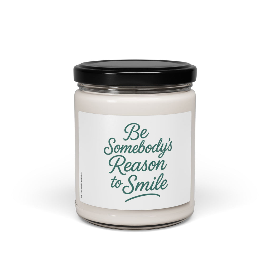 Inspirational Scented Soy Candle 9oz — "Be Somebody's Reason to Smile"
