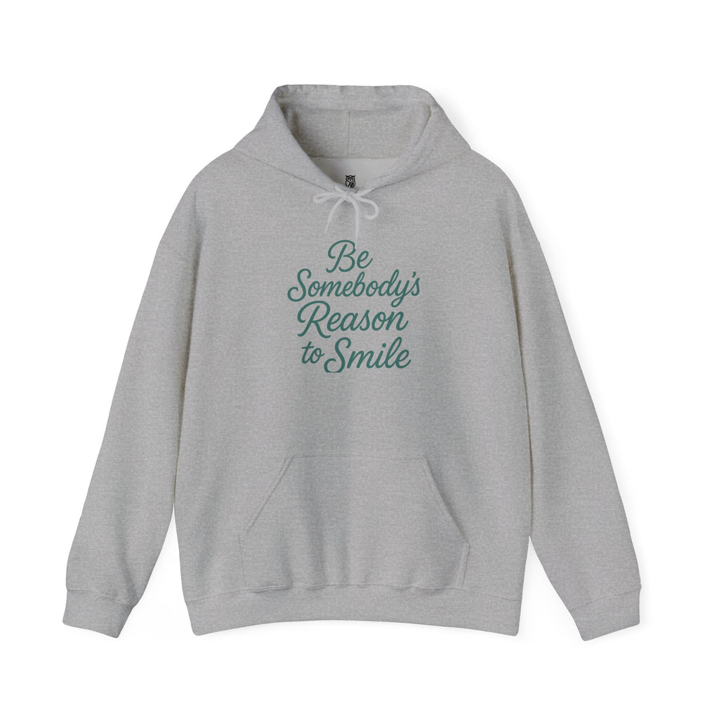 Be Somebody's Reason to Smile Hoodie — Inspirational White Pullover