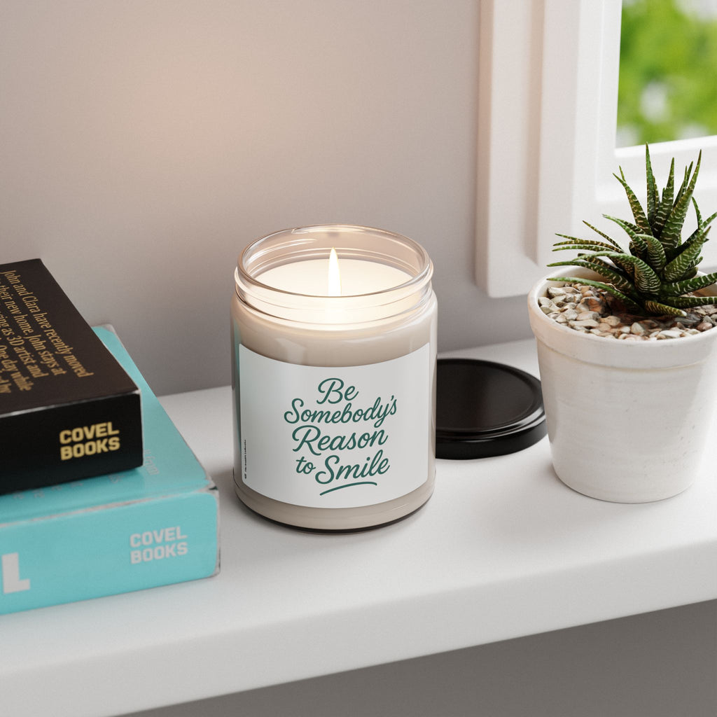 Inspirational Scented Soy Candle 9oz — "Be Somebody's Reason to Smile"
