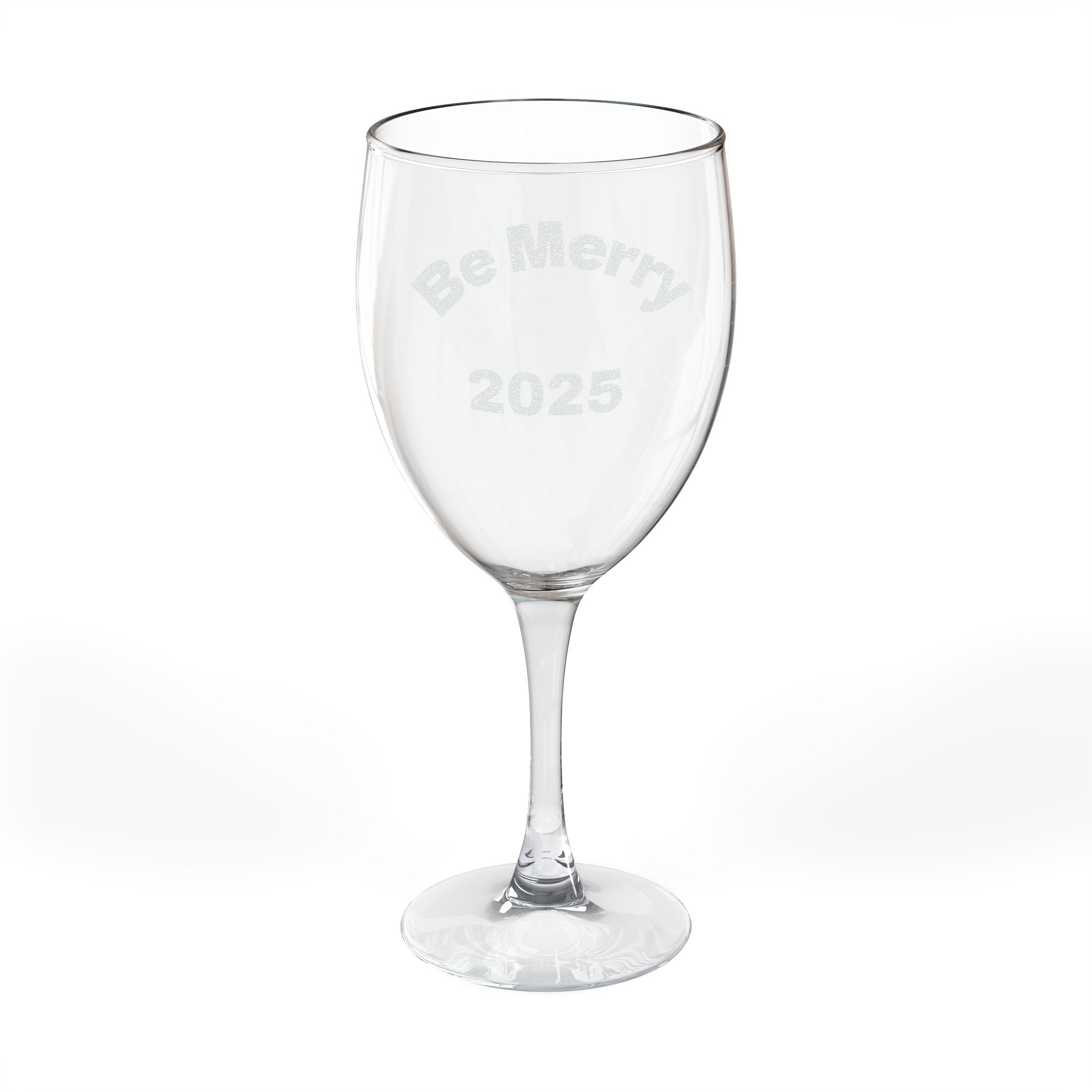 2025 Be Merry Wine Glass | Engraved 10.5oz