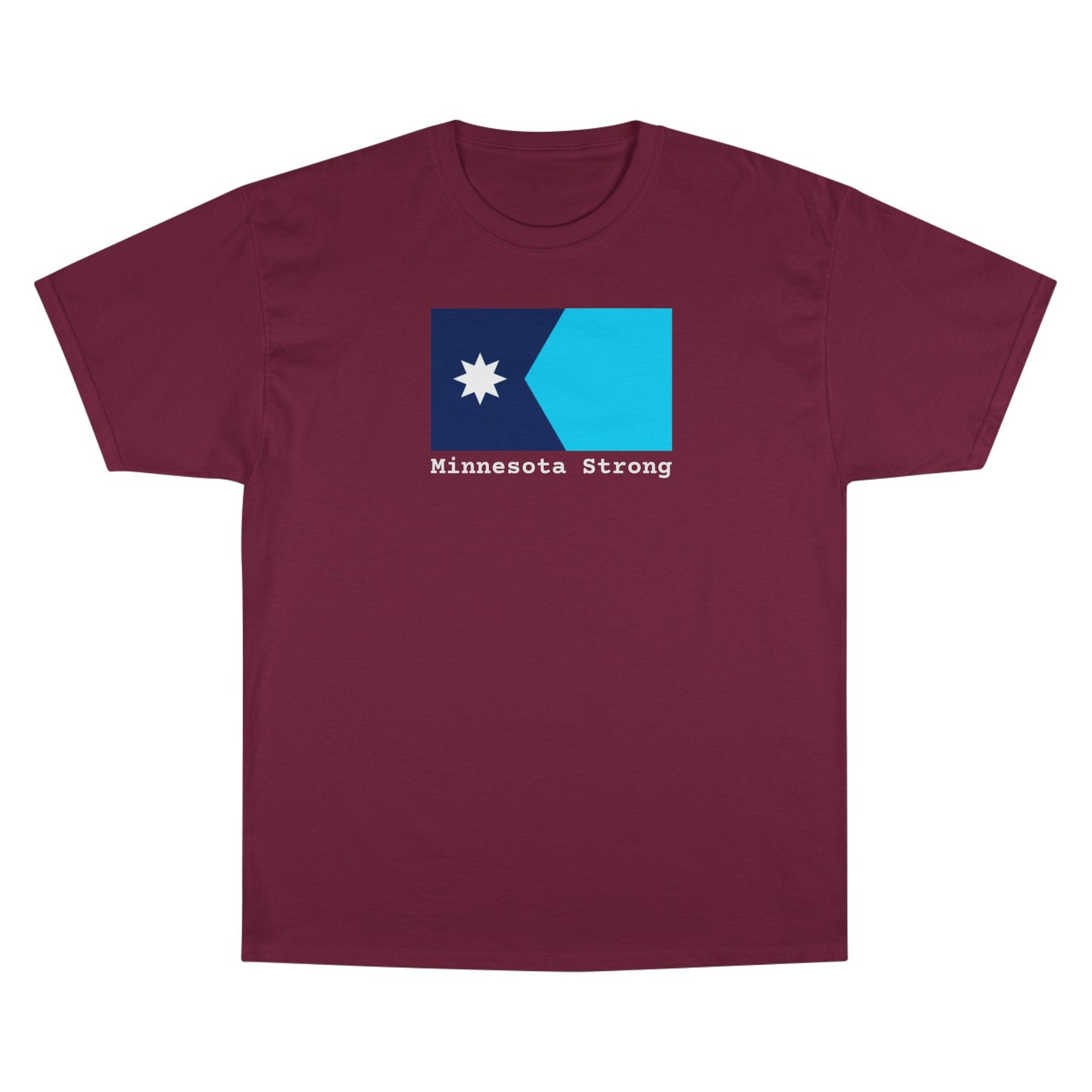 Minnesota Strong Flag T-Shirt — Champion brand Tee