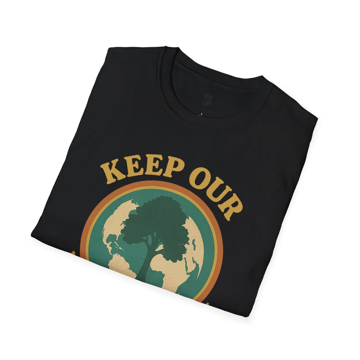 Keep Our Earth Green Eco-Friendly Conservation T-Shirt