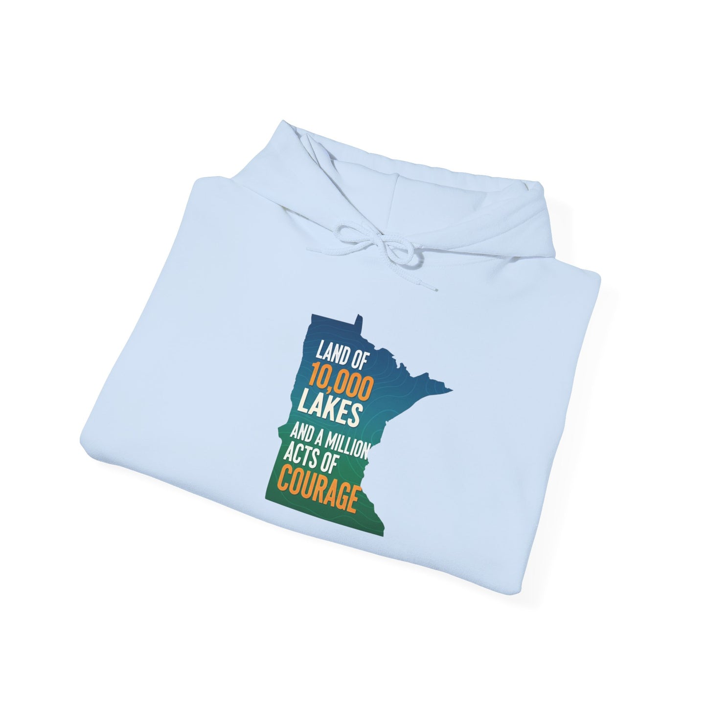 Land of 10,000 Lakes Minnesota State Outline Hoodie | Courage