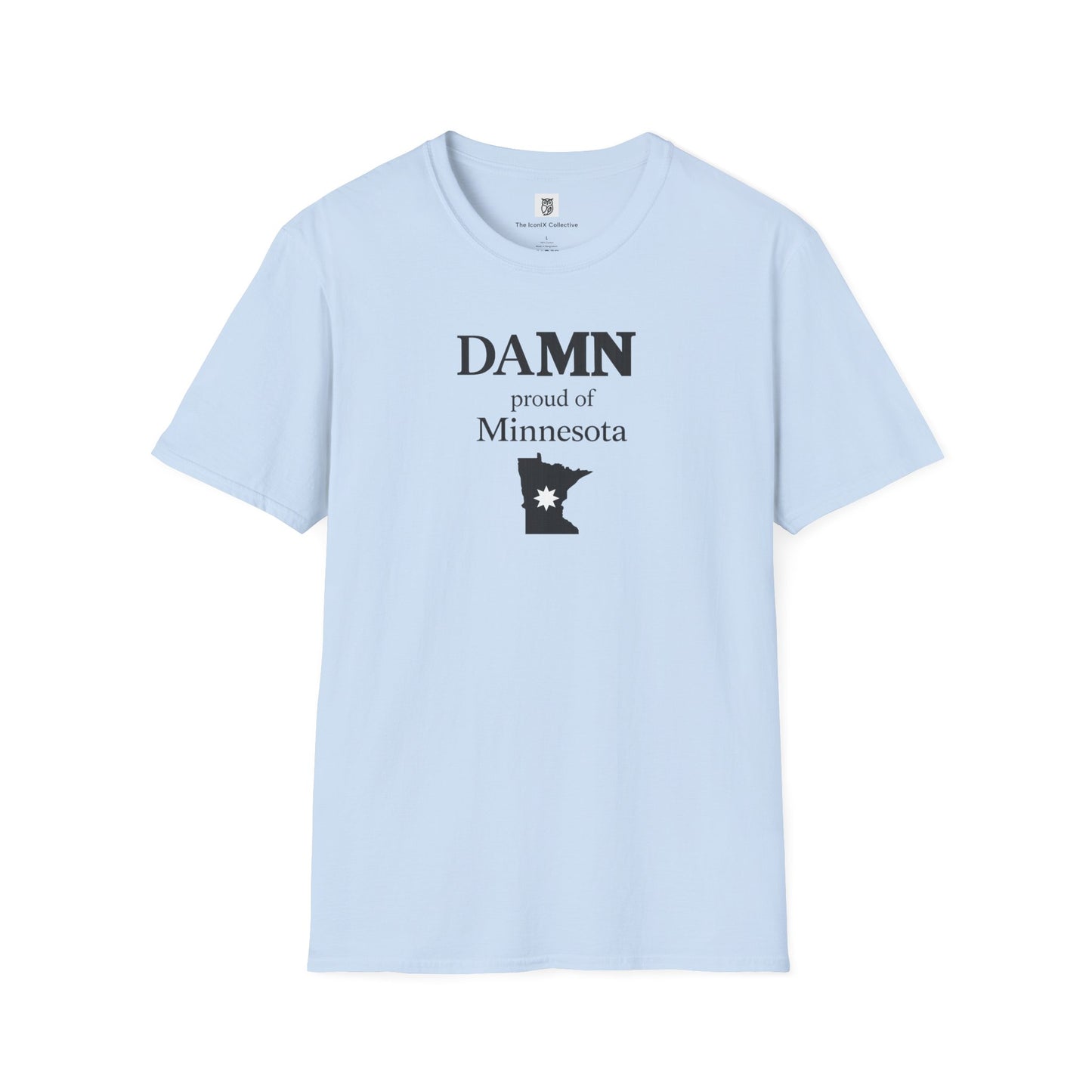 Damn Proud of Minneapolis T-Shirt — City Pride Tee