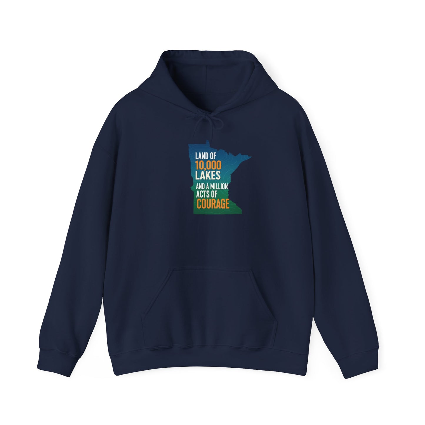 Land of 10,000 Lakes Minnesota State Outline Hoodie | Courage