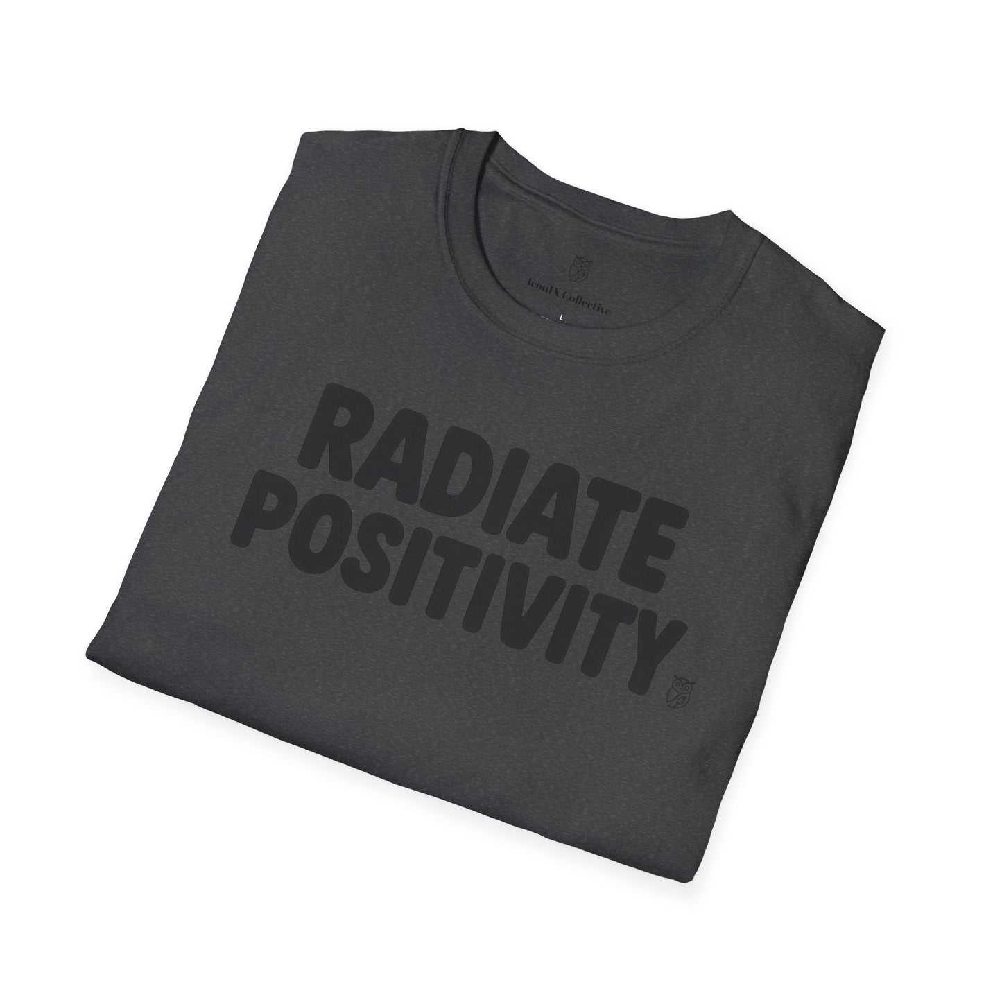 Radiate Positivity Inspirational T-Shirt — Motivational Tee