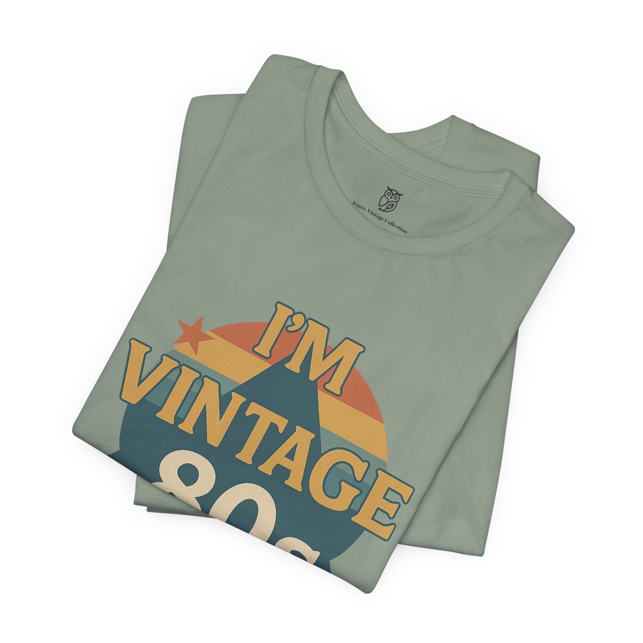 Vintage 80s Retro Graphic Tee — I'm Vintage 1980s Shirt