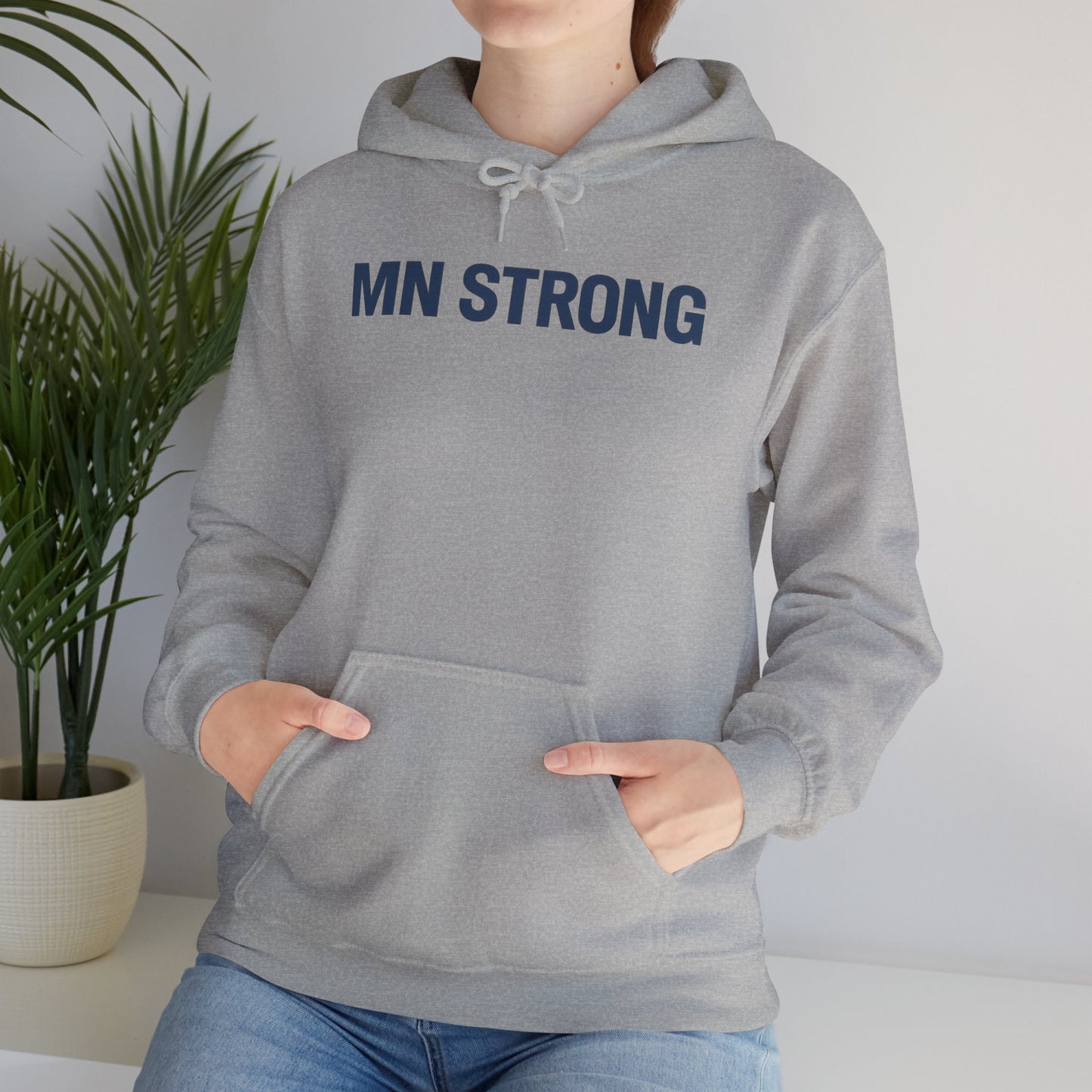 MN Strong Hoodie — Minnesota Support Sweatshirt