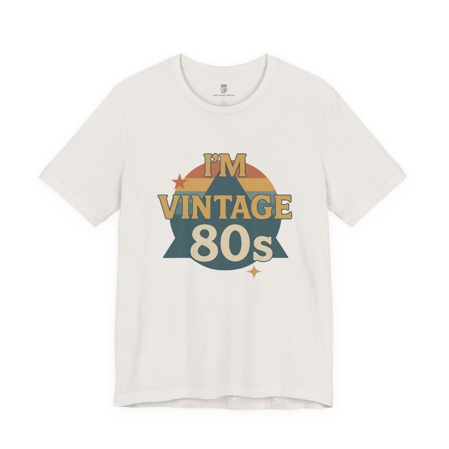 Vintage 80s Retro Graphic Tee — I'm Vintage 1980s Shirt