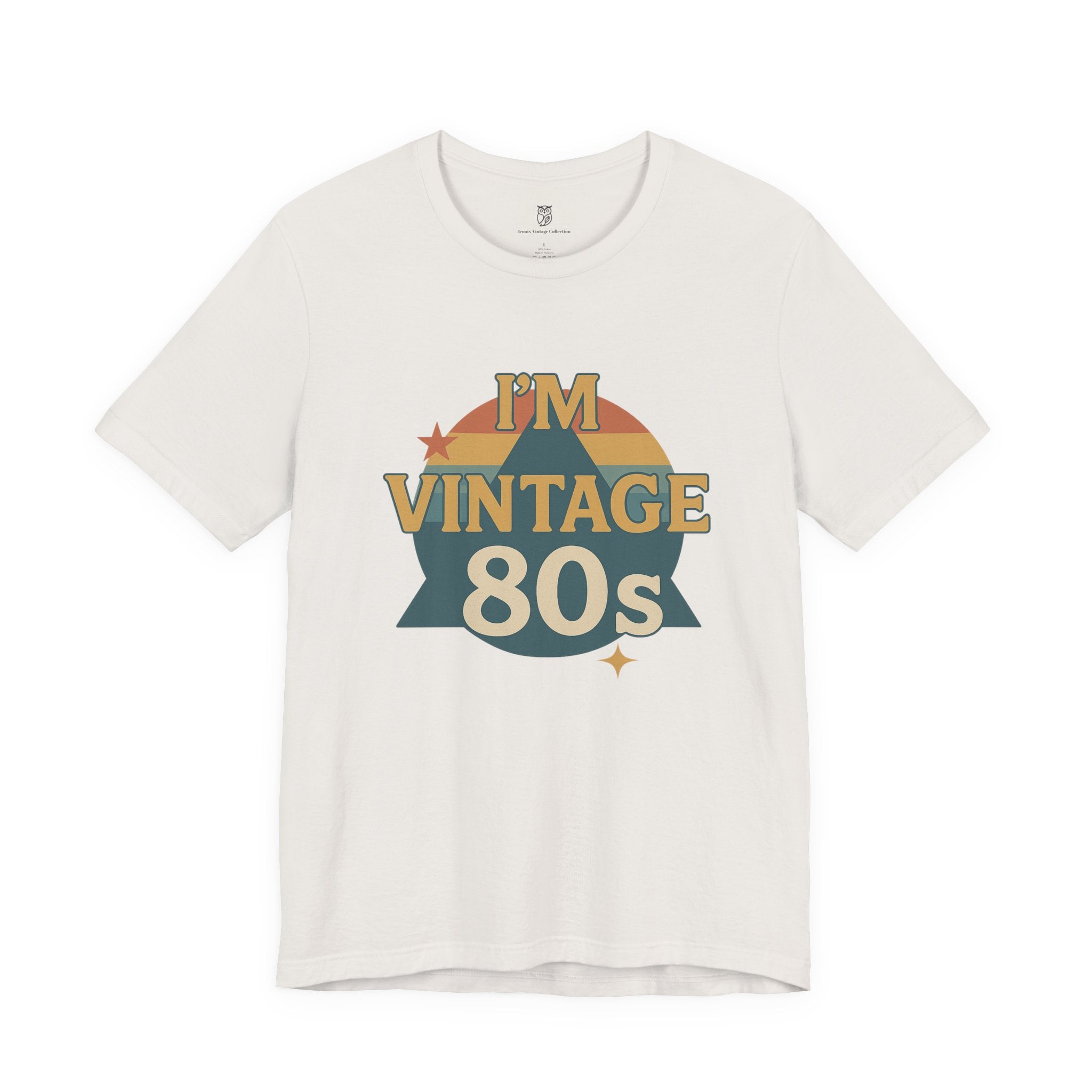 Vintage 80s Retro Graphic Tee — I'm Vintage 1980s Shirt