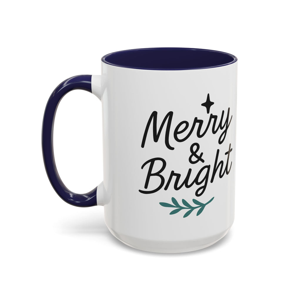 Merry & Bright Holiday Coffee Mug — 11/15oz Accent Ceramic