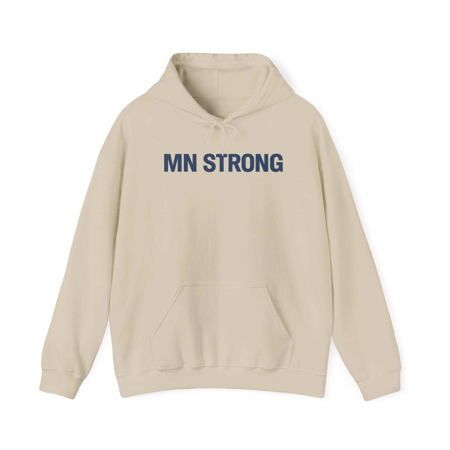 MN Strong Hoodie — Minnesota Support Sweatshirt
