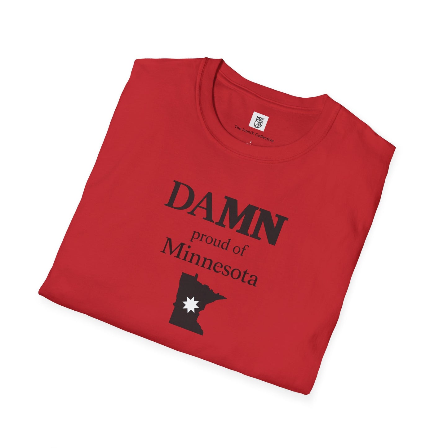 Damn Proud of Minneapolis T-Shirt — City Pride Tee