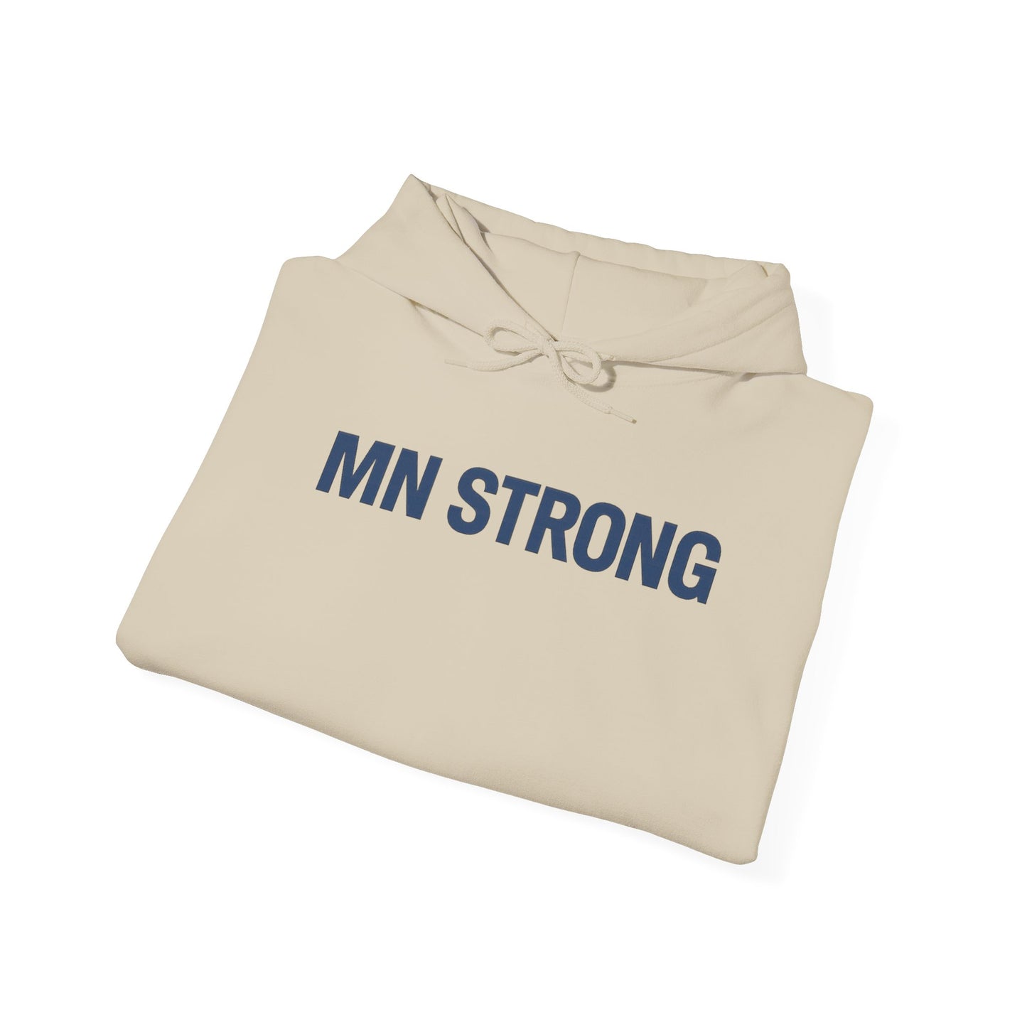 MN Strong Hoodie — Minnesota Support Sweatshirt