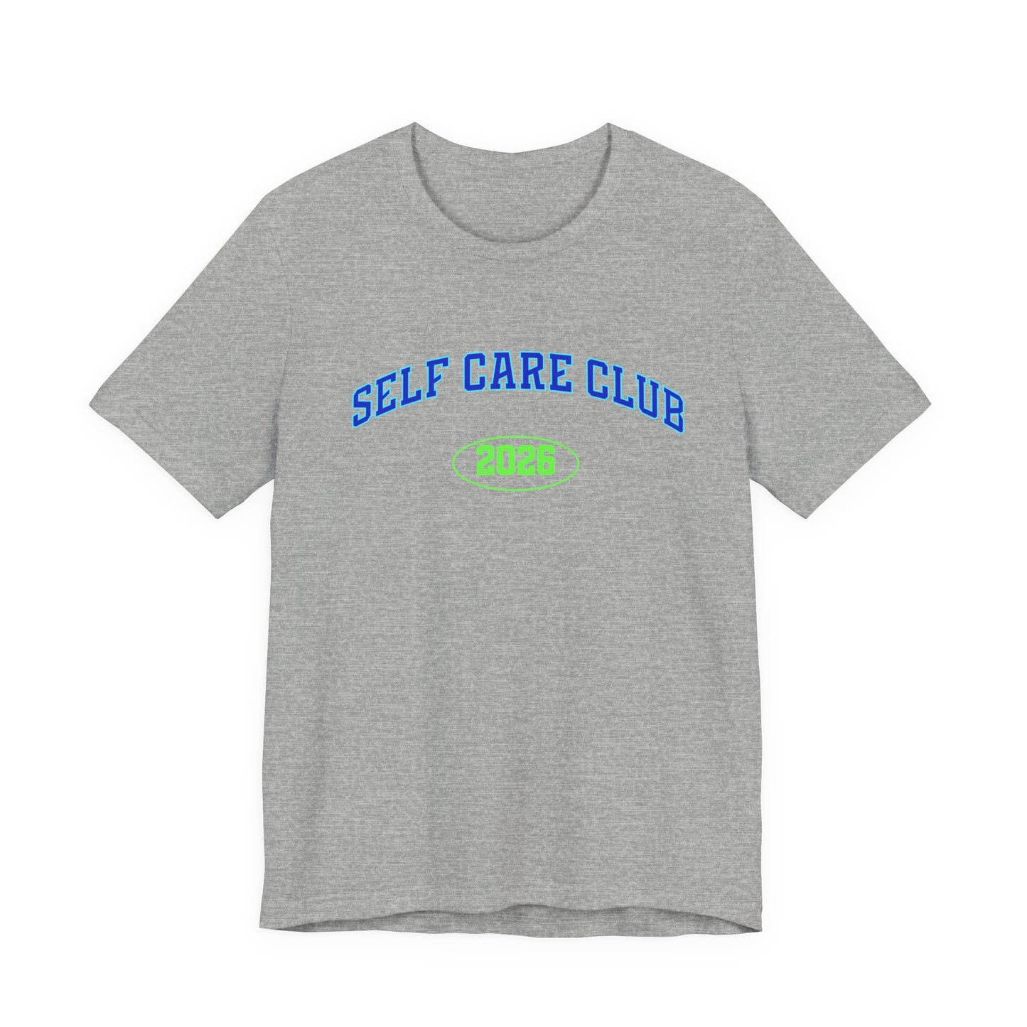 Self Care Club 2026 T-Shirt