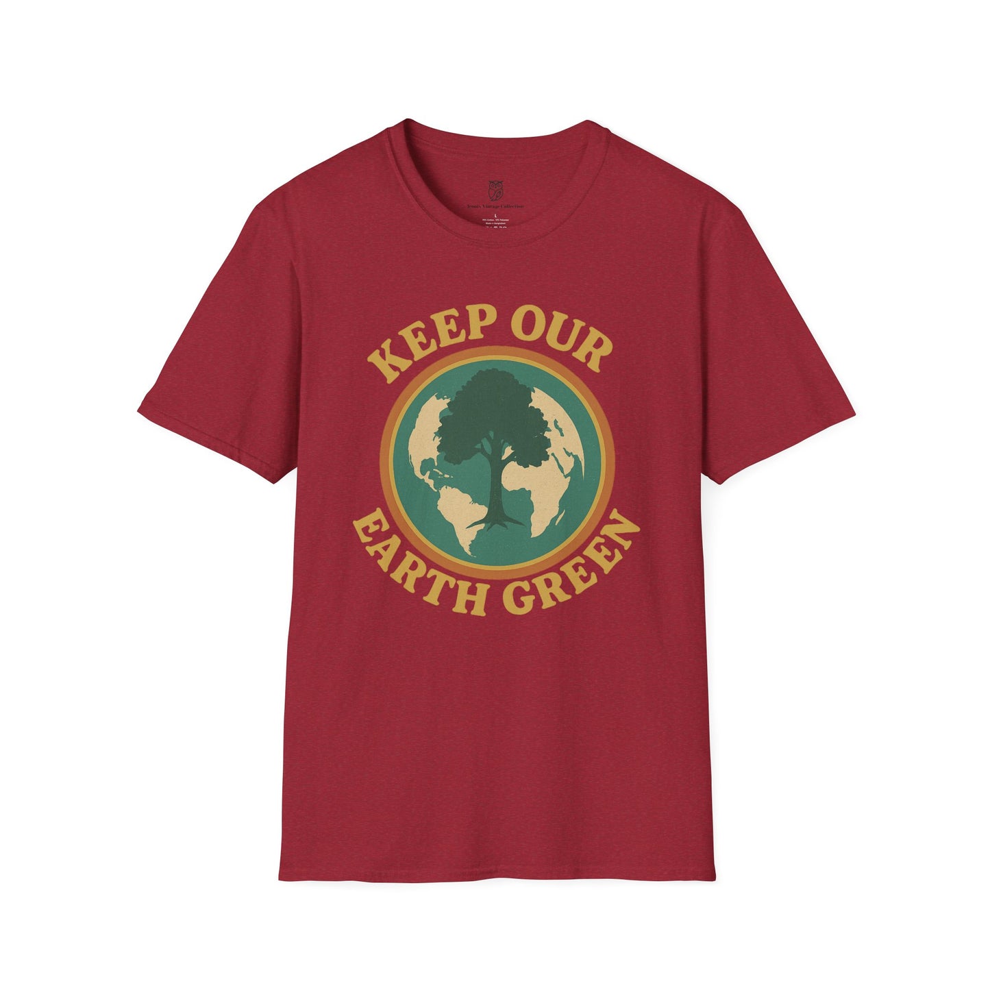 Keep Our Earth Green Eco-Friendly Conservation T-Shirt